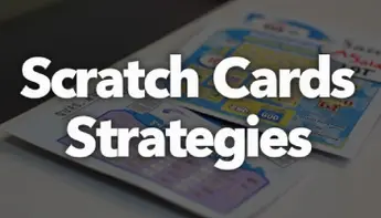 Best Scratch Card Strategies for 2025: How to Win More Often